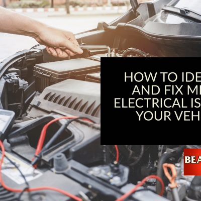 How to Identify and Fix Minor Electrical Issues in Your Vehicle